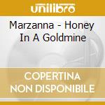 Marzanna - Honey In A Goldmine cd
