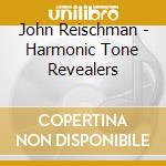 John Reischman - Harmonic Tone Revealers cd