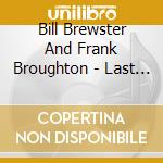Bill Brewster And Frank Broughton - Last Night A Dj Saved My Life cd
