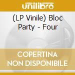(LP Vinile) Bloc Party - Four