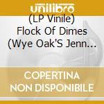 (LP Vinile) Flock Of Dimes (Wye Oak'S Jenn - (This Is Why) I Can'T Wear White