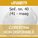 Sinf. nn. 40 /41 - maag cd