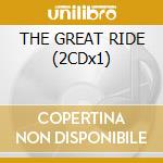 THE GREAT RIDE (2CDx1) cd