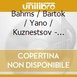 Bahms / Bartok / Yano / Kuznestsov - Sonata: Scherzo Wo02 cd