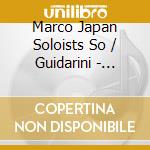 Marco Japan Soloists So / Guidarini - Marco Guidarini Conducts Bartok Ravel Tchaikovsky cd musicale di Marco Japan Soloists So / Guidarini