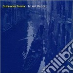 Tomsic Dubravka - A Liszt Recital