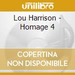 Lou Harrison - Homage 4