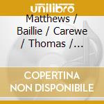 Matthews / Baillie / Carewe / Thomas / Lso / Brso - Cello Concerto / Sonata / Landscape / Memorial cd