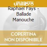Raphael Fays - Ballade Manouche cd