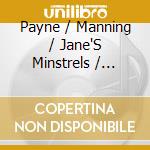 Payne / Manning / Jane'S Minstrels / Montgomery - Stones & Lonely Places Sing cd