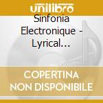 Sinfonia Electronique - Lyrical Geography cd