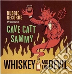 Cave Catt Sammy - Whiskey And The Devil cd