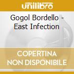 Gogol Bordello - East Infection cd