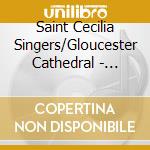 Saint Cecilia Singers/Gloucester Cathedral - Comfort & Joy - Christmas Music cd
