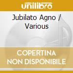 Jubilato Agno / Various cd