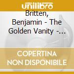 Britten, Benjamin - The Golden Vanity - Music For Boys` Voices cd