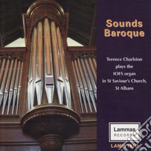 Varius Composers - Sounds Baroque - St. Saviour's, St. Albans cd musicale di Varius Composers
