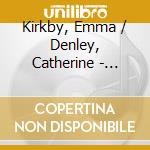 Kirkby, Emma / Denley, Catherine - Stabat Mater - Giovanni Pergolesi cd