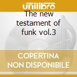 The new testament of funk vol.3 cd