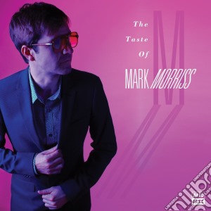 (LP Vinile) Mark Morriss - The Taste Of (Limited Ed.) lp vinile di Mark Morriss