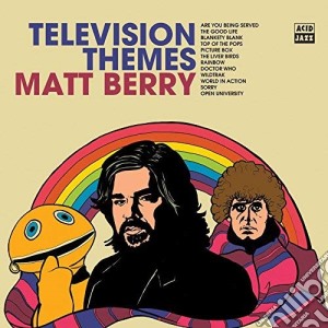 Matt Berry - Television Themes cd musicale di Matt Berry