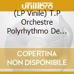(LP Vinile) T.P Orchestre Polyrhythmo De Cotonou  Rep Pop Du - Unite Africaine vinile