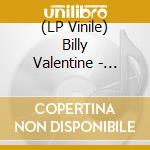 (LP Vinile) Billy Valentine - Billy Valentine & The Univers vinile