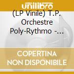 (LP Vinile) T.P. Orchestre Poly-Rythmo - West African Beat. Rare 7S And Eps From Benin And Niger (2 Lp) vinile