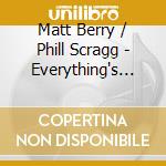 Matt Berry / Phill Scragg - Everything's Peachy cd