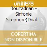 Boultadrian - Sinfonie 5Leonore(Dual D) cd