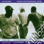 Jackie Leven - Shining Brother Shining Sister (2 Cd) cd
