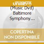 (Music Dvd) Baltimore Symphony Orchestra - Tchaikovsky: Symphony No. 4 In F Minor, Op. 36 [Dvd] cd