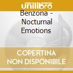 Benzona - Nocturnal Emotions cd musicale di Benzona