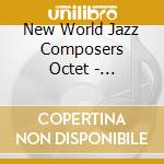 New World Jazz Composers Octet - Transitions cd