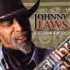 Johnny Laws - Blues Burnin' In My Soul cd
