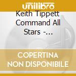 Keith Tippett Command All Stars - Curiosities 1972 cd