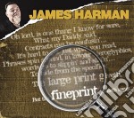 James Harman - Fineprint