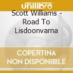 Scott Williams - Road To Lisdoonvarna cd