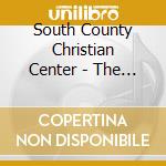 South County Christian Center - The Sound We Make cd musicale di South County Christian Center