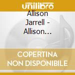 Allison Jarrell - Allison Jarrell