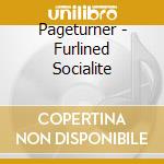 Pageturner - Furlined Socialite cd