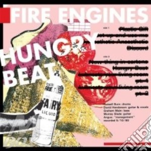 Fire Engines - Hungry Beat cd musicale di Engines Fire