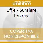 Uffie - Sunshine Factory cd musicale
