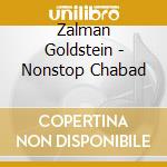Zalman Goldstein - Nonstop Chabad cd