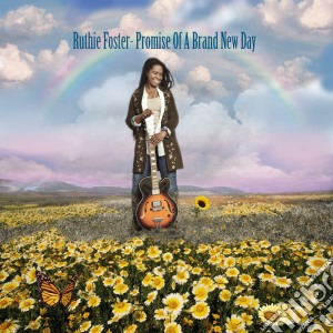 Ruthie Foster - Promise Of A Brand New Day cd musicale di Ruthie Foster