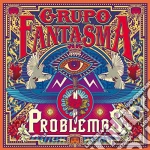 Grupo Fantasma - Problemas cd