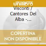 Visconti / Cantores Del Alba - Valsecitos Famosos cd