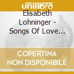 Elisabeth Lohninger - Songs Of Love & Destruction cd