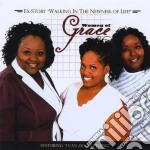 Women Of Grace - Ex-Story Walking In The Newness Of Life! cd