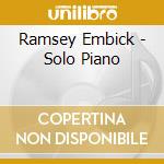 Ramsey Embick - Solo Piano cd